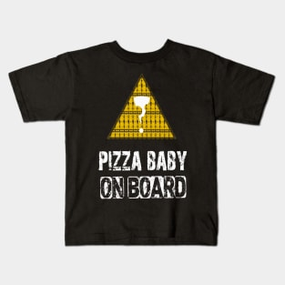 pizza baby on board Kids T-Shirt